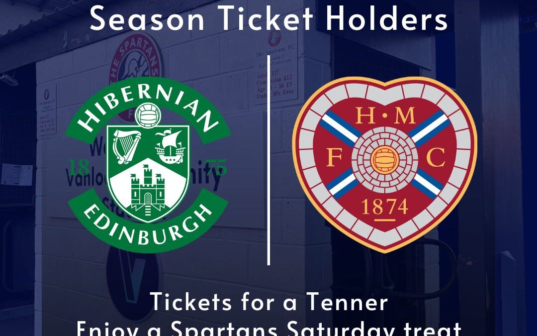 Hearts and Hibs Season Ticket Holders – Grab a Ticket for a Tenner